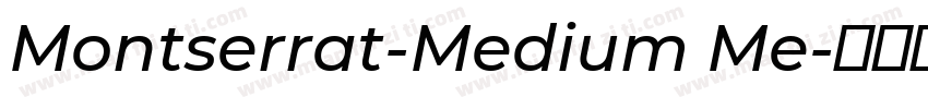 Montserrat-Medium Me字体转换
